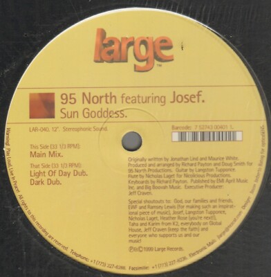 95 North Featuring Josef - Sun Goddess - Large Records - LAR-040 - UK 1999