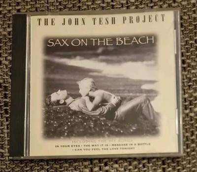 The John Tesh Project - Sax On The Beach