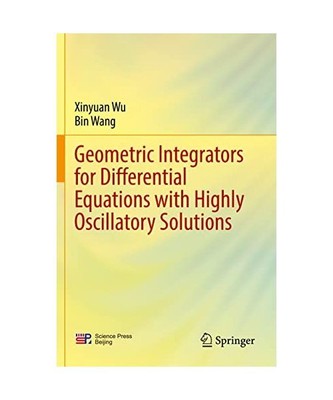 Geometric Integrators for Differential Equations with Highly Oscillatory Solutio