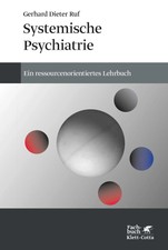 Systemische Psychiatrie | Eine ressourcenorie...