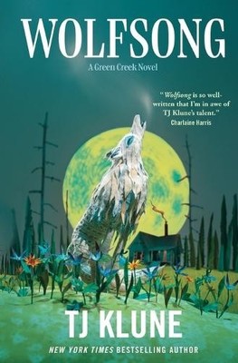 Tj Klune Wolfsong (Taschenbuch) Green Creek (US IMPORT)