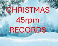 Great selection ALL Christmas 45rpm 7 inch records U Pick