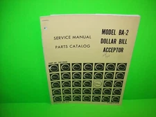 Rowe BA-2 Original 1973 Dollar Bill Acceptor Service Parts Manual Catalog