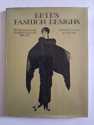 Erte's Fashion Designs, SIGNED copy limited edition, Dover Publications 1981