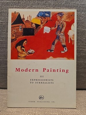 Modern Painting- III, Expressionists To Surrealists