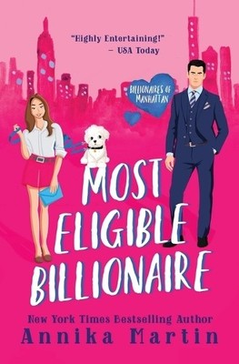 Annika Martin Most Eligible Billionaire (Taschenbuch) (US IMPORT)