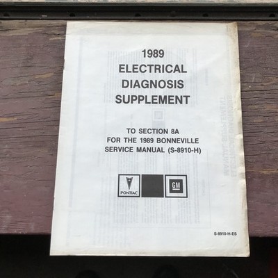 1989 Electrical Diagnosis Supplement To Section 8A For The 1989 Bonneville Guide