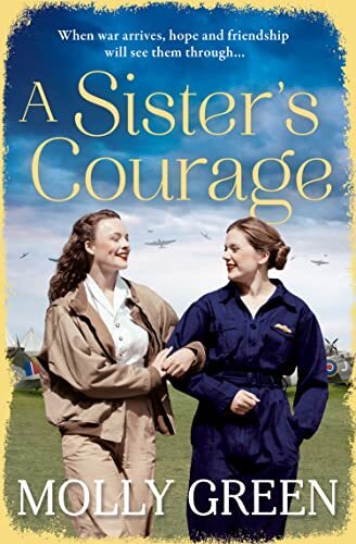 A Sister's Courage (The Victory Sisters, Book 1) by Molly Green NEW - Image 7