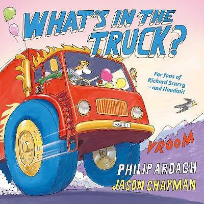 What's in the Truck? by Philip Ardagh (Paperback, 2020)