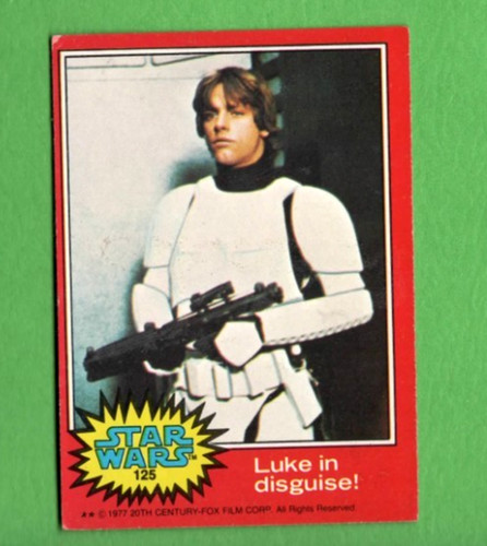 1977 TOPPS Star Wars LUKE IN DISGUISE! #125 EX Condition