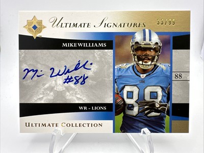 2006 Ultimate Collection Ultimate Signatures /99 Mike Williams #US-WI Auto