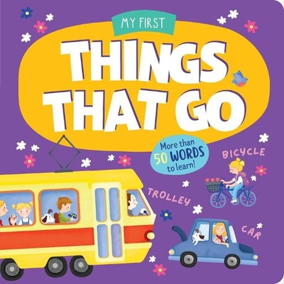 Dinge, die gehen: Mehr als 50 Wörter zum Lernen! von Clever Publishing Board Book Boo