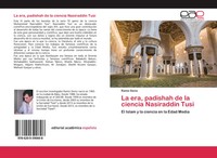 Ramiz Daniz | La Era, Padishah De La Ciencia Nasiraddin Tusi | Taschenbuch