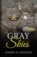 Gray Skies Sherryl D. Hancock Taschenbuch WeHo Kartoniert / Broschiert Englisch