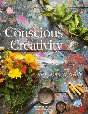 Conscious Creativity Philippa Stanton