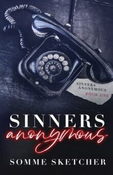 Sinners Anonymous: A Forbidden Love Dark Mafia Roma... | Buch | Zustand sehr gut