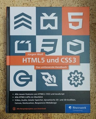 Html und Css von Jürgen Wolf (2021, Gebundene Ausgabe)