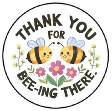 THANK YOU BE BEE ING THERE BEING ENVELOPE SEALS LABELS STICKERS PARTY FAVORS