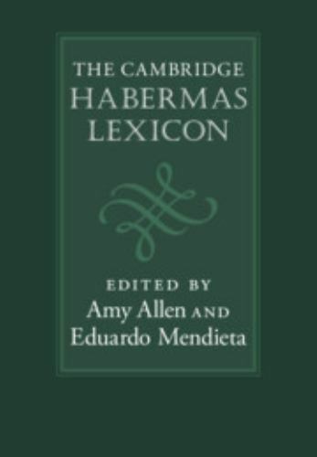 The Cambridge Habermas Lexicon Hardcover Cambridge University Pre… 9781107172029