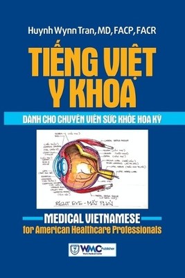 Facp Huynh Wynn Tiếng Việt Y khoa dành cho chuyên viên sức khỏe H (Taschenbuch)