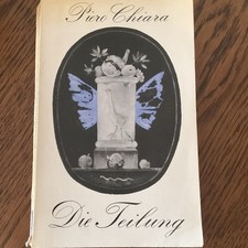 Piero Chiara   Die Teilung, Taschenbuch, deut...