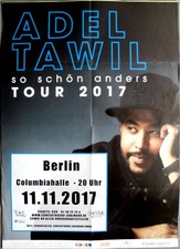 TAWIL, ADEL - 2017 - Live in Concert - So schön Anders Tour - Poster - Berlin