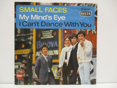 SMALL FACES 7'' : My Mind's Eye / I Can't Dance With Yo = rares Group-Cover  1966