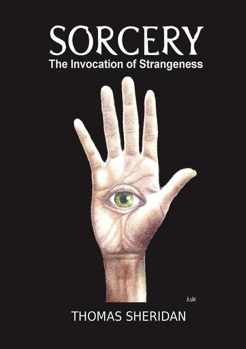Thumbnail - Sorcery | Thomas Sheridan | The Invocation Of Strangeness |