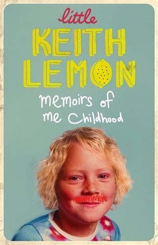 Little Keith Lemon- Memoirs of me chi, Keith Lemon, New, Hardback