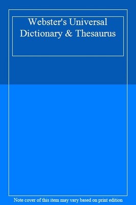 Webster's Universal Dictionary and Thesaurus,