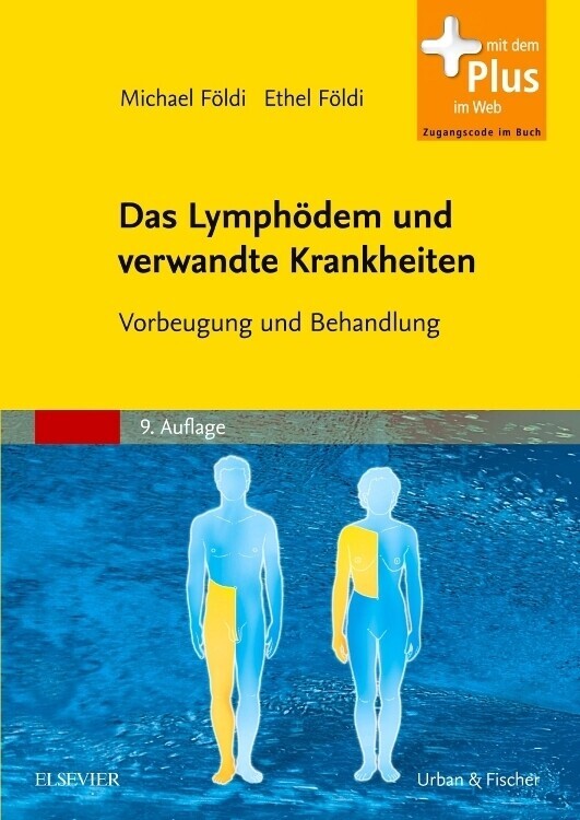 Das Lymphödem Und Verwandte Krankheiten | Michael Földi, Ethel Földi |