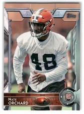 Nate Orchard 2015 Topps FOOTBALL #408 Cleveland Browns Rookie RC