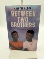 Between Two Brothers by Crystal Allen (Hardcover, Brand New, 2024)