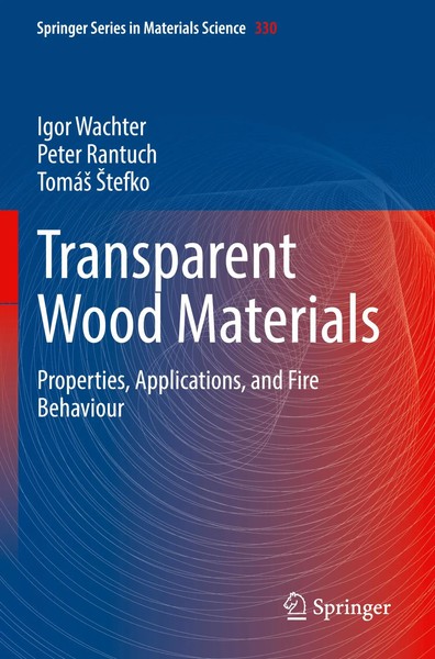 Transparent Wood Materials | Properties, Applications, And Fire Behaviour | Buch-image