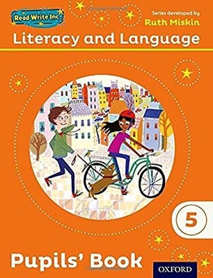 Read Write Inc.: Literacy & Language: Year 5 Pupil by Raby, Charlotte 0198493738