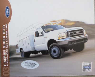 2003 Ford F-Series Super Duty Chassis Cabs USA Prospekt Brochure, 16 Seiten