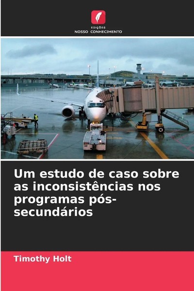 Timothy Holt | Um Estudo De Caso Sobre As InconsistêNcias Nos Programas...-image