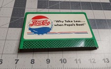 Pepsi Why take Less Tin O Gauge Billboard