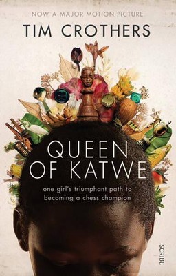 Königin von Katwe: Der Siegesweg eines Mädchens zur Schachmeisterin