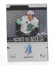 2023-24 Upper Deck Credentials TYE KARTYE Rookie Debut Ticket Access Auto /299
