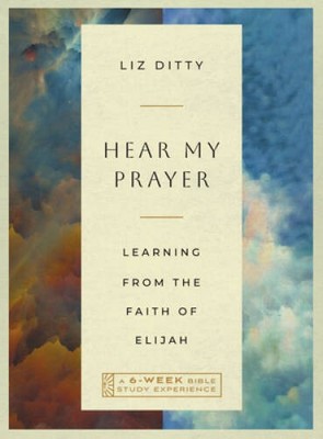 Hear My Prayer Learning from t - GOOD