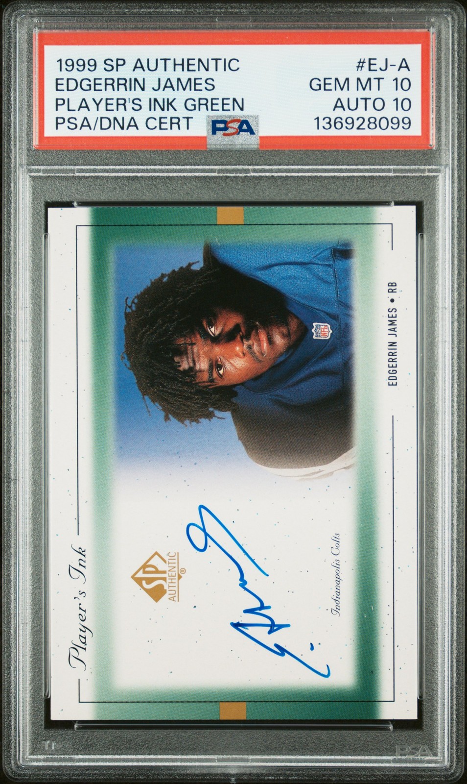 1999 SP AUTH PLAYER'S INK #EJ-A EDGERRIN JAMES PSA 10 AUTO 10