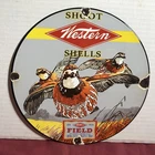 VINTAGE WESTERN FIELD SHOT SHELLS 10” PORCELAIN AMMUNITION SHOTGUN SIGN
