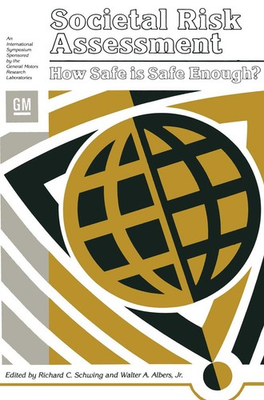 #ad Societal Risk Assessment: How Safe is Safe Enough? $13.85