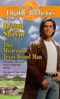That Mysterious Texas Brand Man (World's Most Eligible Bachelors)