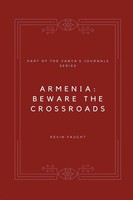 Kevin Faught | Armenia | Taschenbuch | Englisch (2022) | Beware The Crossroads