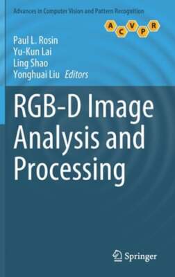 Rgb-D Image Analysis and Processing by Paul L Rosin: New
