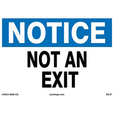 14 In. X 10 In. Not an Exit Sign Printed on More Durable, Thicker, Longer Lastin