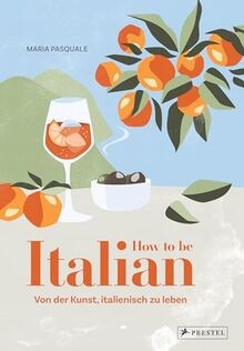 How to be Italian: Von der Kunst, italienisch zu le... | Buch | Zustand sehr gut