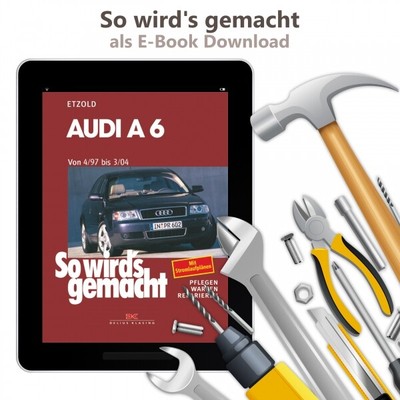 Audi A6 Type 4B 1997-2004 How's Made Shop Manual E-Book PDF